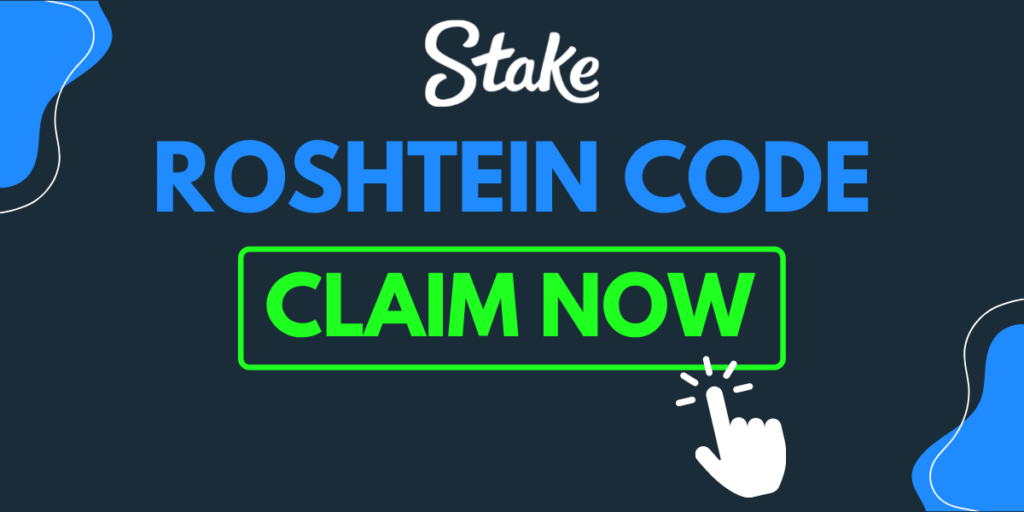 Claim Roshtein Stake bonus code deal 2022