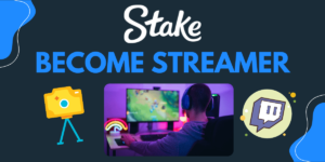 How to become casino streamer stake.com