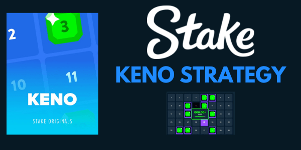 Stake.com keno strategy calculator bot strat 2022 wagering wager low risks