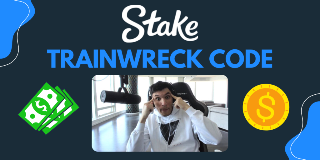 Trainwreckstv stake bonus code deal 2022 free Trainwreck