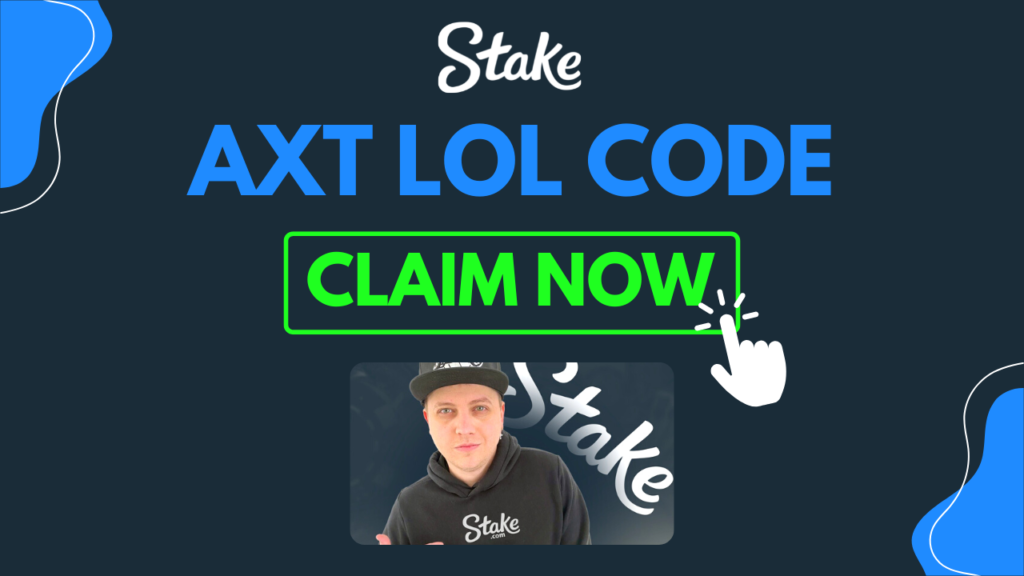 axt lol stake.com casino bonus code 2023 free no deposit