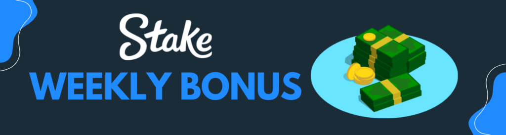 stake-casino-bonus.com weekly bonus 2023 - claim it now